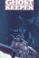Watch Ghostkeeper 123movies Watch Ghostkeeper 123movies